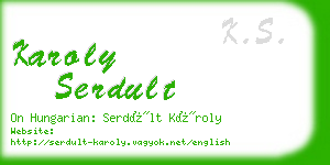 karoly serdult business card